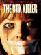 The Hunt for the BTK Killer