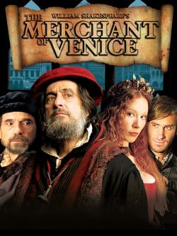 The Merchant of Venice (2004) - Michael Radford | Synopsis