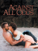 Against All Odds