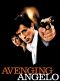 Avenging Angelo