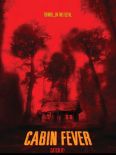 Cabin Fever