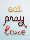Eat Pray Love