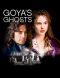 Goya's Ghosts