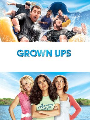 Grown Ups (2010) - Dennis Dugan | Cast and Crew | AllMovie