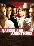 Masked and Anonymous
