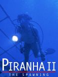 Piranha II: The Spawning