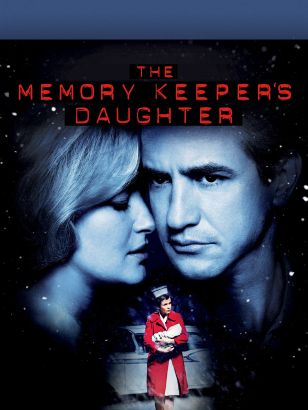The Memory Keeper's Daughter