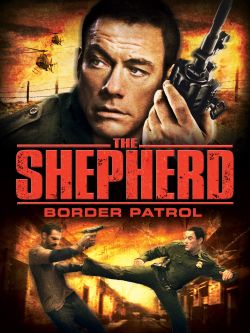 The Shepherd: Border Patrol