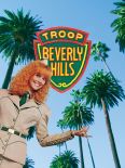 Troop Beverly Hills