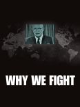 Why We Fight