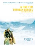 A Time For Drunken Horses