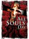 All Souls Day: Dia de los Muertos