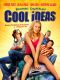 Bickford Schmeckler's Cool Ideas