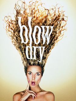 Blow Dry