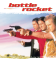 Bottle Rocket