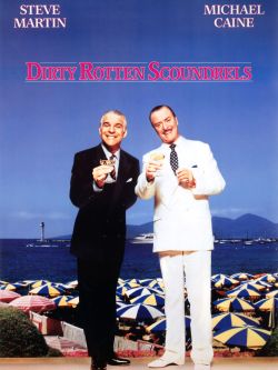 Dirty Rotten Scoundrels
