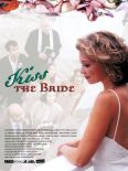 Kiss the Bride