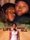 Life, Above All