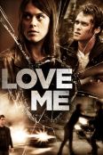 Love Me