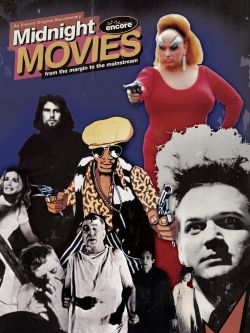 Midnight Movies: From the Margin to the Mainstream