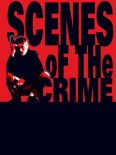 Scenes of the Crime