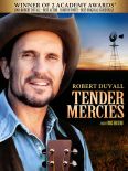 Tender Mercies