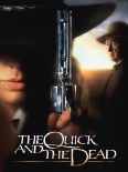 The Quick and the Dead