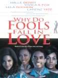 Why Do Fools Fall In Love