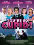 You're So Cupid