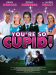 You're So Cupid
