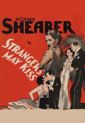 Strangers May Kiss