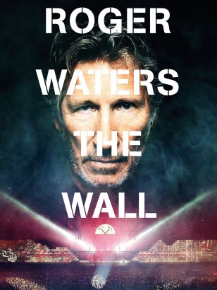 Roger Waters The Wall (2014) - Sean Evans,Roger Waters ...