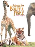 Animals Are Beautiful People