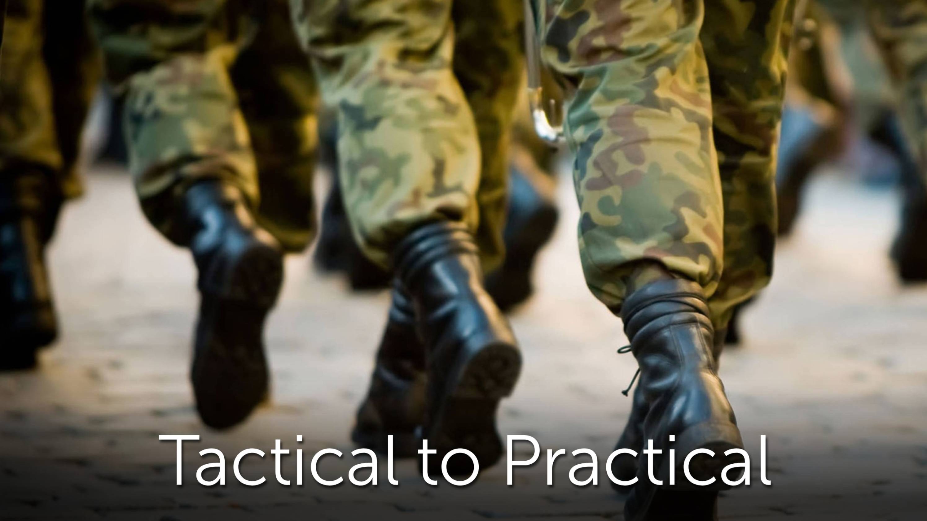 Tactical to Practical | Frndly TV