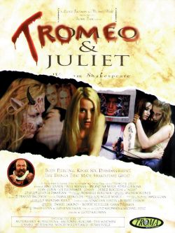 Tromeo and Juliet