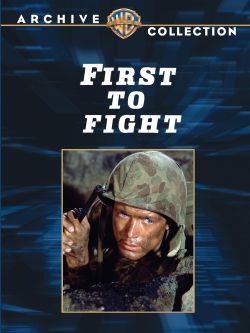 First to Fight