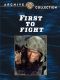 First to Fight