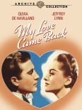 My Love Came Back