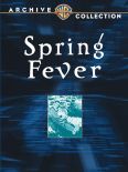 Spring Fever