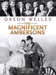 The Magnificent Ambersons