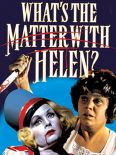 What's the Matter with Helen?