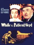 While the Patient Slept