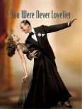 You Were Never Lovelier