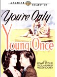 You're Only Young Once