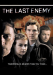The Last Enemy