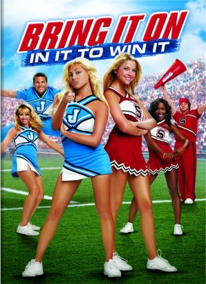 Bring It On: In It to Win It