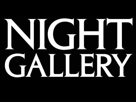 Night Gallery