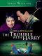 The Trouble with Harry