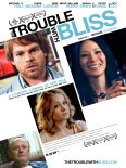 The Trouble With Bliss