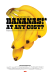 Bananas!*